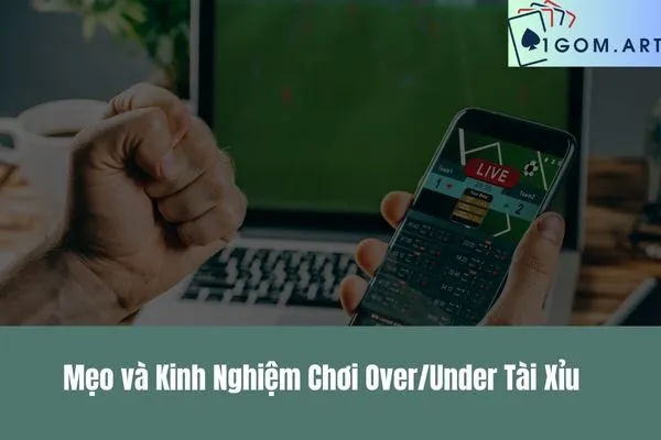 OverUnder trong Tài Xỉu
